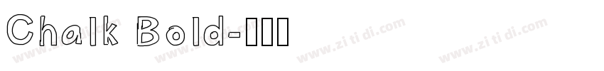 Chalk Bold字体转换